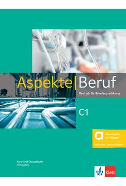 Aspekte Beruf C1 - Hybride Ausgabe allango, Kurs- und Übungsbuch mit Audios inklusive Lizenzschlüssel allango (24 Monate)