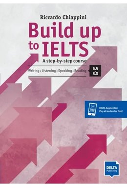 Build up to IELTS - Score band 6.5-8.0, Student's Book with digital extras