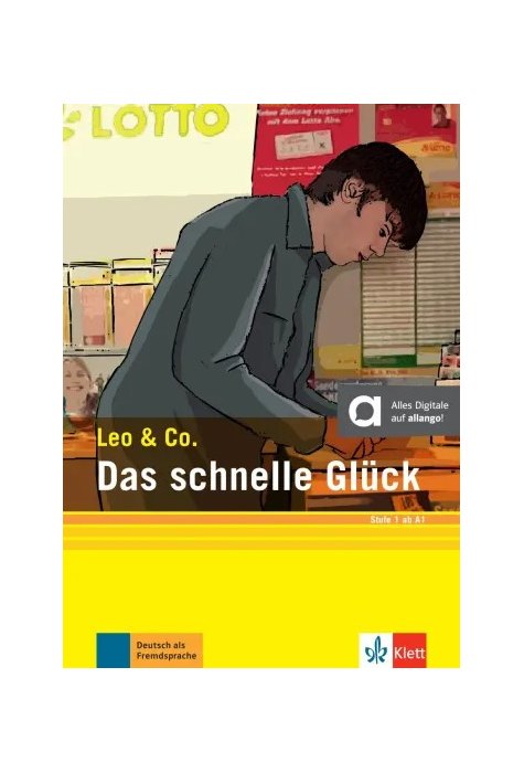 Das schnelle Glück (Stufe 1)