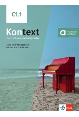 Kontext C1.1, Kurs- und Übungsbuch mit Audios und Videos