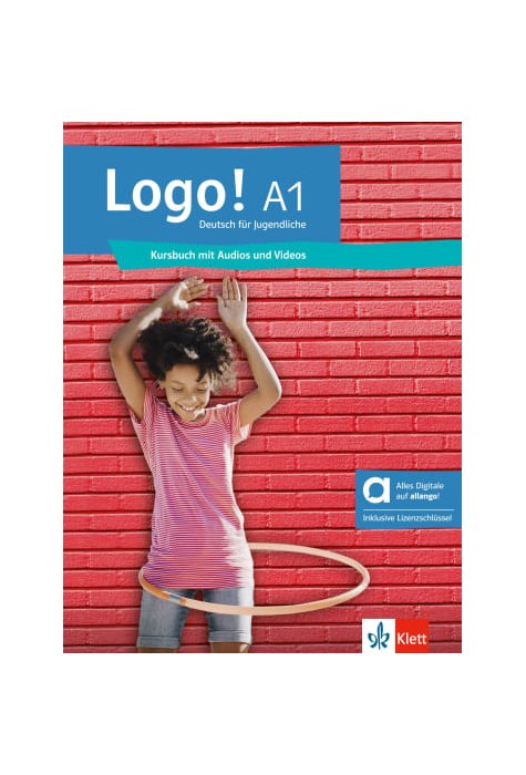 Logo! A1 - Hybride Ausgabe allango,Kursbuch mit Audios und Videos inklusive Lizenzschlüssel allango (24 Monate) Logo! A1 - Hybride Ausgabe allango,Kursbuch mit Audios und Videos inklusive Lizenzschlüssel allango (24 Monate)