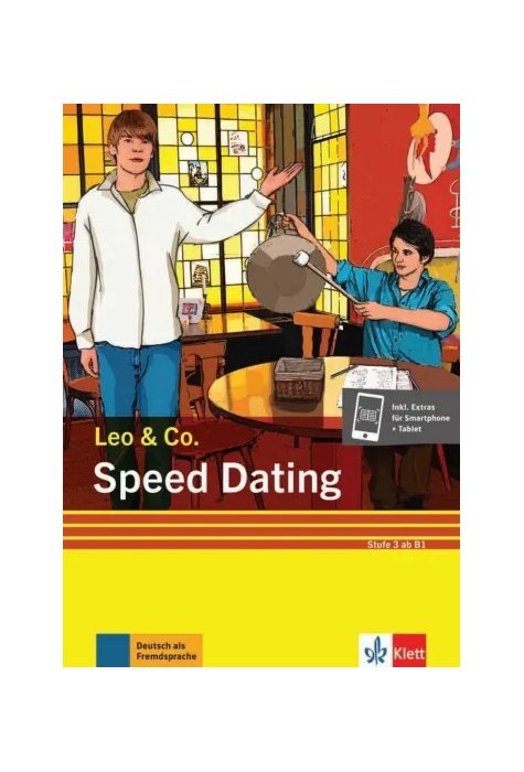 Speed Dating (Stufe 3), Buch + Online Speed Dating (Stufe 3), Buch + Online