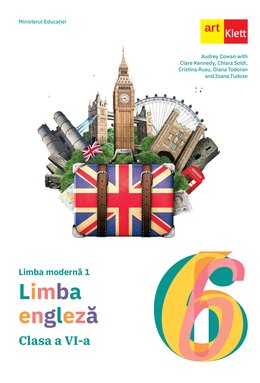 LIMBA ENGLEZĂ. Clasa a VI-a.