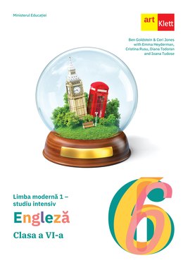 LIMBA ENGLEZĂ - pentru studiu intensiv. Clasa a VI-a.