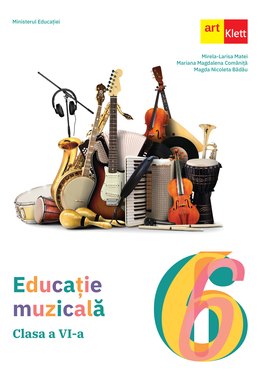 Educație muzicală. Manual pentru clasa a VI-a