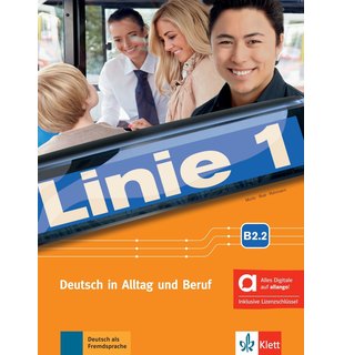 Linie 1 B2.2 - Kurs- und Übungsbuch Teil 2 mit Audios und Videos inklusive Lizenzschlüssel allango (24 Monate)