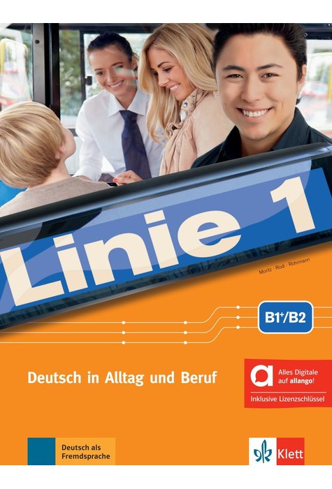 Linie 1 B1+/B2 - Kurs- und Übungsbuch mit Audios/Videos inklusive Lizenzschlüssel allango (24 Monate) Linie 1 B1+/B2 - Kurs- und Übungsbuch mit Audios/Videos inklusive Lizenzschlüssel allango (24 Monate)