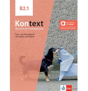 Kontext B2.1 - Kurs- und Übungsbuch mit Audios und Videos inklusive Lizenzschlüssel allango (24 Monate)