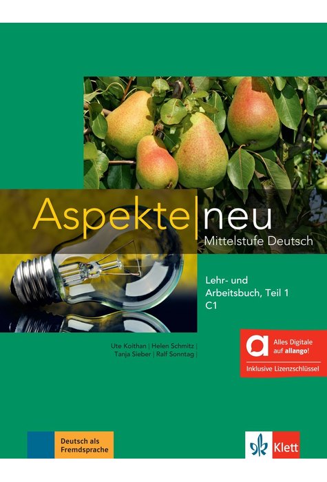 Aspekte neu C1 Teil 1 - Lehr- und Arbeitsbuch, Teil 1 inklusive Lizenzschlüssel allango (24 Monate)