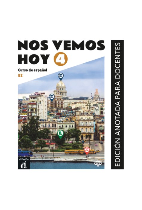 Nos vemos hoy 4 Edición anotada para docentes Nos vemos hoy 4 Edición anotada para docentes