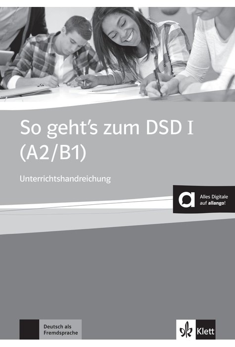 So geht’s zum DSD I Unterrichtshandbuch mit digitalen Extras So geht’s zum DSD I Unterrichtshandbuch mit digitalen Extras