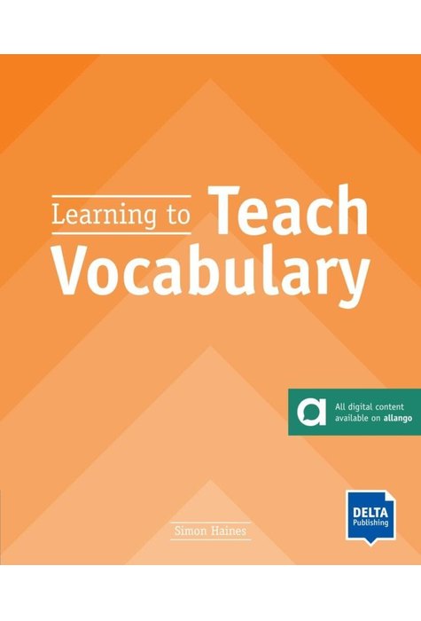 Learning to Teach Vocabulary Learning to Teach Vocabulary