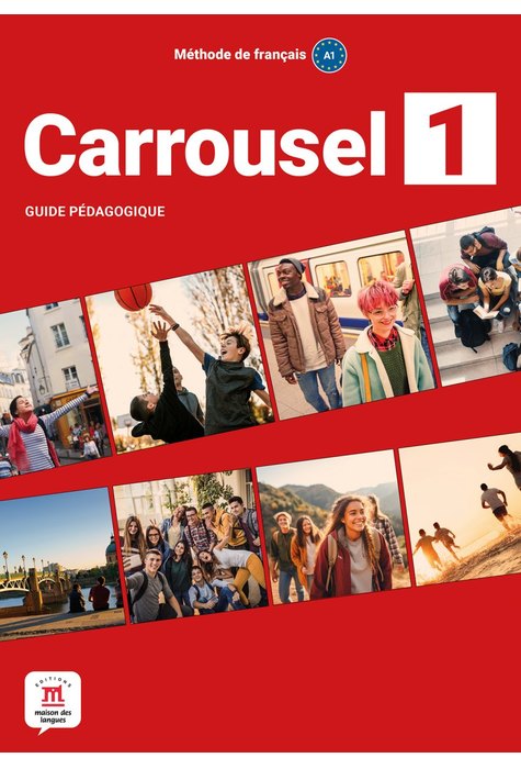 Carrousel 1 – Guide pedagogique Carrousel 1 – Guide pedagogique