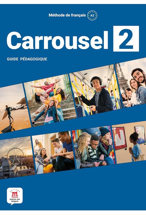 Carrousel 2 – Guide pedagogique Carrousel 2 – Guide pedagogique