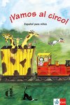 ¡VAMOS AL CIRCO!: LIBRO DEL ALUMNO