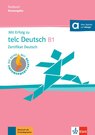 Mit Erfolg zu telc Deutsch B1 – Testbuch