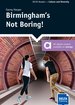 Birmingham's Not Boring!