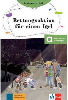 Rettungsaktion für einen Igel - Lektüre mit digitalen Extras