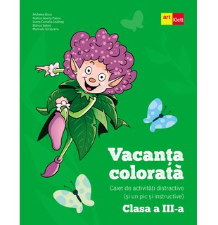 Vacanță colorată. Clasa a III-a. Caiet de activități