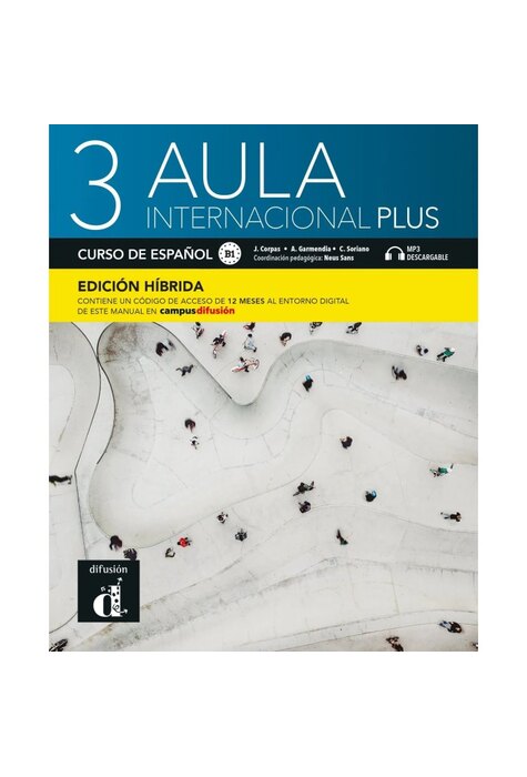 Aula internacional Plus 3 - Edición híbrida - Libro del alumno
