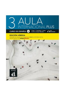 Aula internacional Plus 3 - Edición híbrida - Libro del alumno