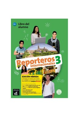Reporteros internacionales 3 - Edición híbrida - Libro del alumno