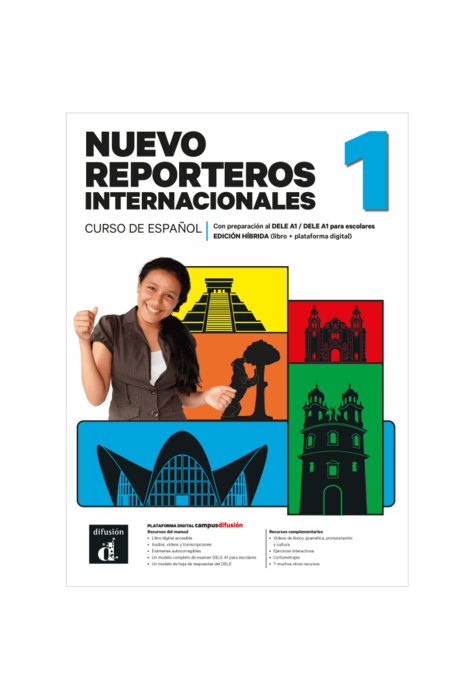 Nuevo Reporteros internacionales 1 Ed. híbrida para estudiantes
