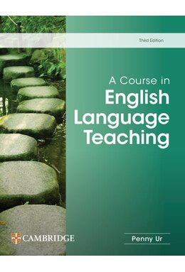 A Course in English Language Teaching