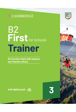 B2 First For Schools Trainer 3 Trainer with Answers with Digital Pack