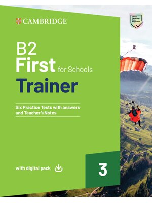 B2 First For Schools Trainer 3 Trainer with Answers with Digital Pack