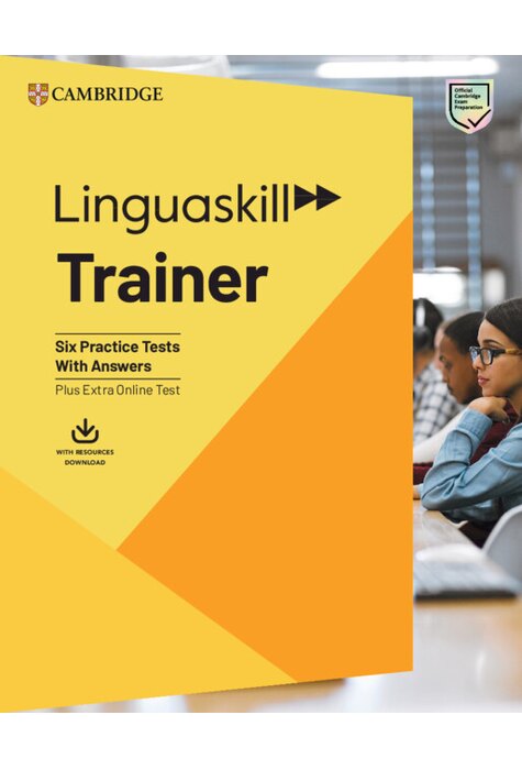 Linguaskill Trainer B1 to C1 Trainer with Answers with Downloadable Audio (For Trainer Pack)