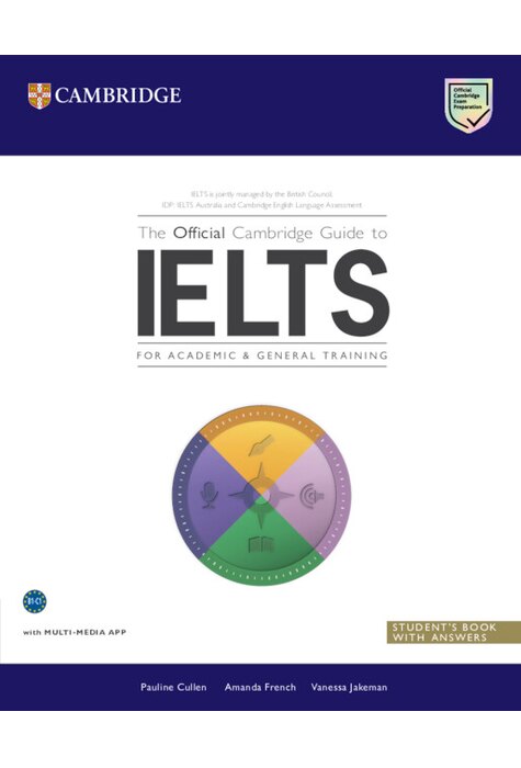 The Official Cambridge Guide to IELTS Student's Book with Answers