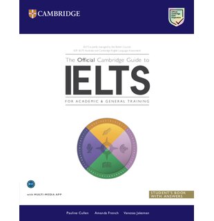 The Official Cambridge Guide to IELTS Student's Book with Answers