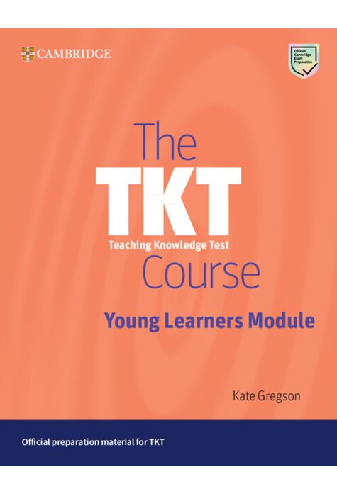 The TKT Course Young Learners Module