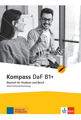 Kompass DaF B1+, Unterrichtshandreichung