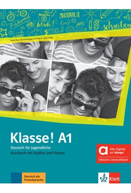 Klasse! A1 Kursbuch mit Audios und Videos inklusive Lizenzschlüssel allango (24 Monate) - Hybride Ausgabe allango