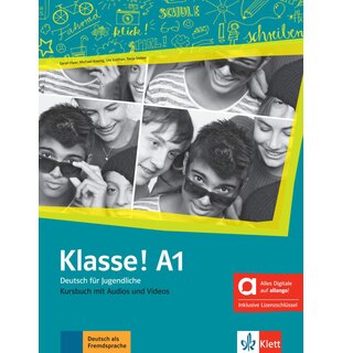 Klasse! A1 Kursbuch mit Audios und Videos inklusive Lizenzschlüssel allango (24 Monate) - Hybride Ausgabe allango