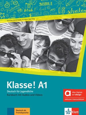 Klasse! A1 Kursbuch mit Audios und Videos inklusive Lizenzschlüssel allango (24 Monate) - Hybride Ausgabe allango