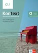 Kontext C1.1 Kurs- und &Uuml;bungsbuch mit Audios und Videos inklusive Lizenzschl&uuml;ssel allango (24 Monate) - Hybride Ausgabe allango