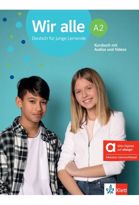 Wir alle A2 Kursbuch mit Audios und Videos inklusive Lizenzschlüssel allango (24 Monate) - Hybride Ausgabe allango