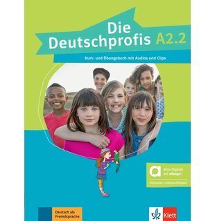 Die Deutschprofis A2.2 Kurs- und &Uuml;bungsbuch mit Audios und Clips inklusive Lizenzschl&uuml;ssel allango (24 Monate) - Hybride Ausgabe allango