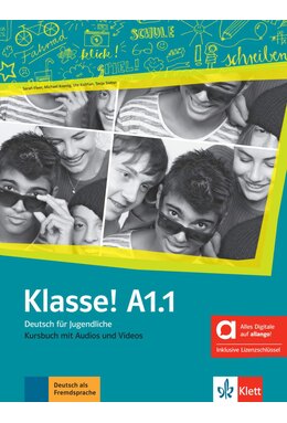 Klasse! A1.1 Kursbuch mit Audios und Videos inklusive Lizenzschl&uuml;ssel allango (24 Monate) - Hybride Ausgabe allango