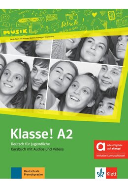 Klasse! A2 Kursbuch mit Audios und Videos inklusive Lizenzschl&uuml;ssel allango (24 Monate) - Hybride Ausgabe allango