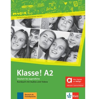 Klasse! A2 Kursbuch mit Audios und Videos inklusive Lizenzschl&uuml;ssel allango (24 Monate) - Hybride Ausgabe allango