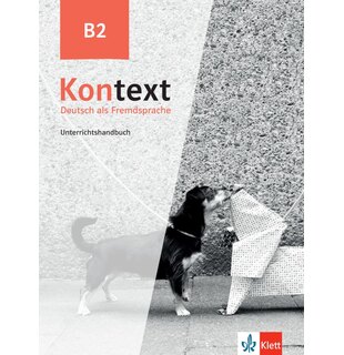 Kontext B2, Unterrichtshandbuch