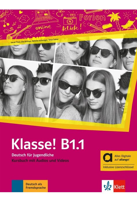 Klasse! B1.1 Kursbuch mit Audios und Videos inklusive Lizenzschl&uuml;ssel allango (24 Monate) - Hybride Ausgabe allango