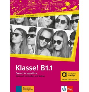 Klasse! B1.1 Kursbuch mit Audios und Videos inklusive Lizenzschl&uuml;ssel allango (24 Monate) - Hybride Ausgabe allango