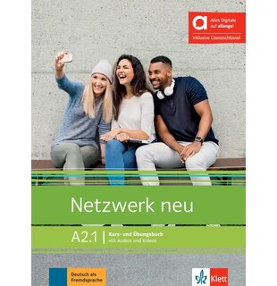 Netzwerk neu A2.1 Kurs- und Übungsbuch mit Audios und Videos inklusive Lizenzschlüssel allango (24 Monate) - Hybride Ausgabe allango