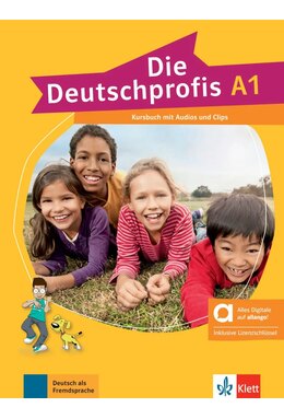 Die Deutschprofis A1 - Kursbuch mit Audios und Clips inklusive Lizenzschl&uuml;ssel allango (24 Monate)