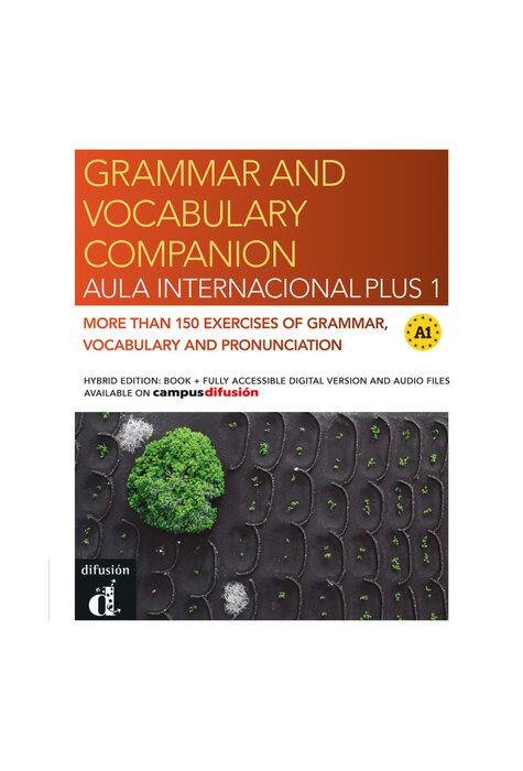 Aula Internacional Plus 1. Grammar and vocabulary companion. Hybrid edition